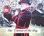 The Yeoman of the Mug